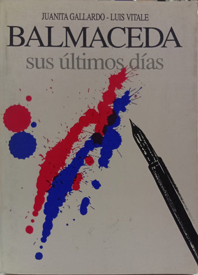 Balmaceda: Sus últimos días