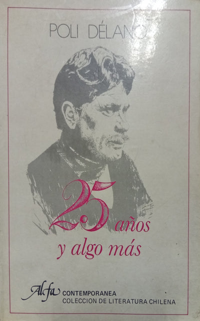 25 años y algo más