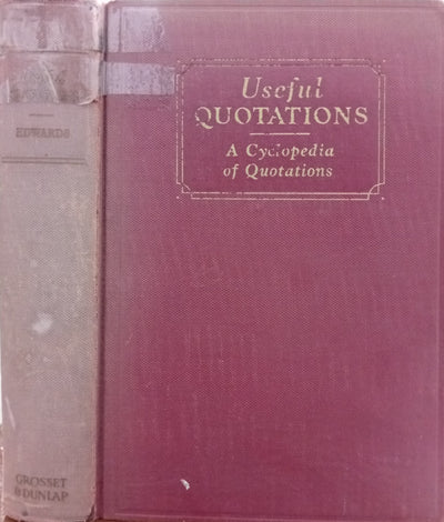 Useful Quotations: A Cyclopedia of Quotations