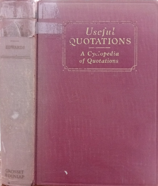 Useful Quotations: A Cyclopedia of Quotations