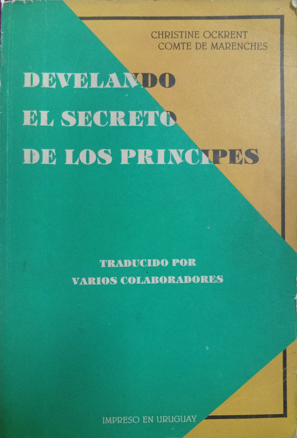 Develando el secreto de los príncipes
