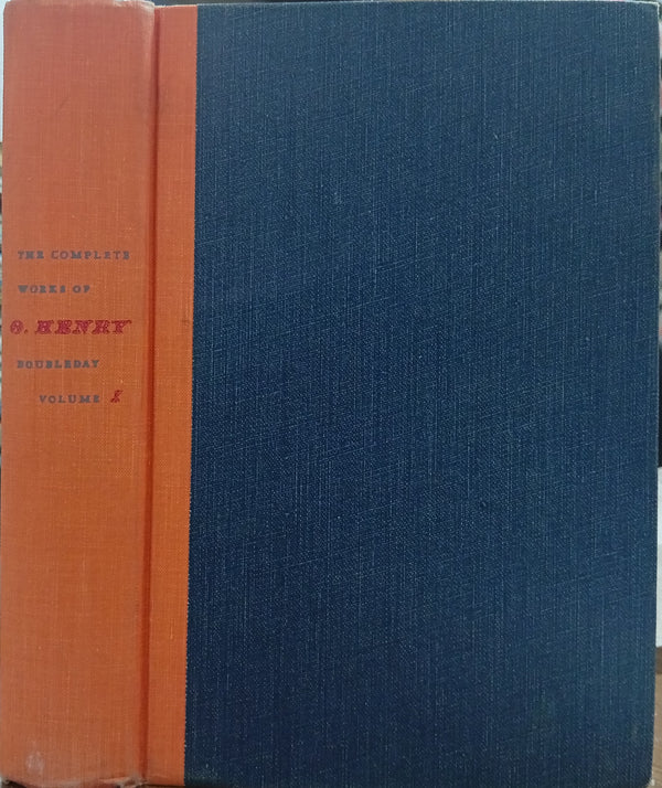 The Complete Works of O. Henry – Volume I