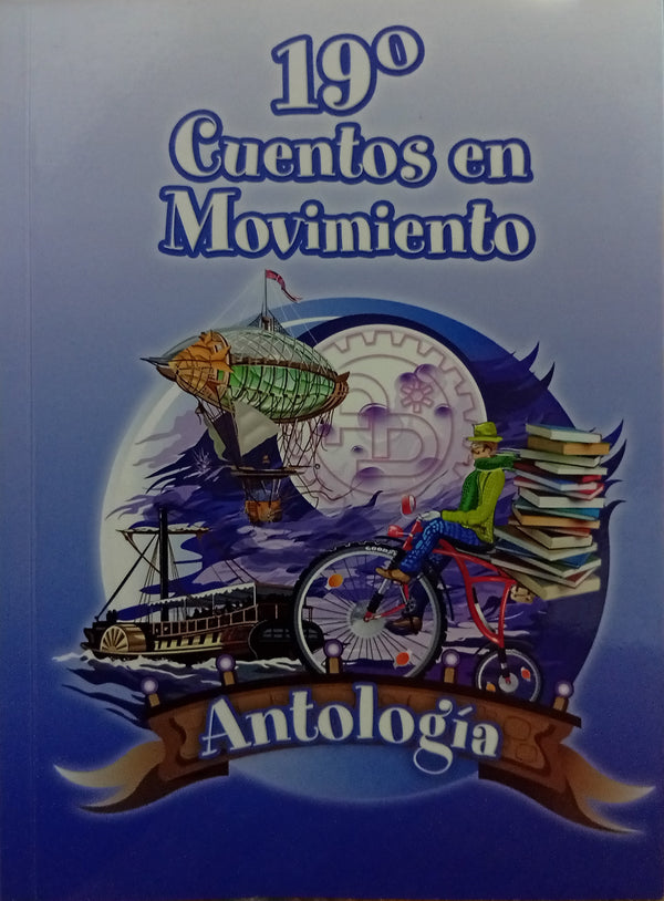 19.º Cuentos en Movimiento: Antología