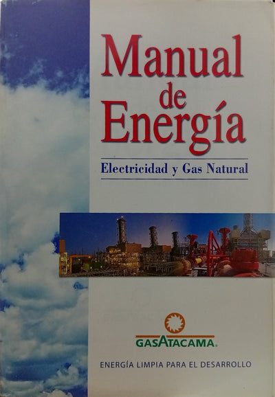 Manual de Energía: Electricidad y Gas Natural