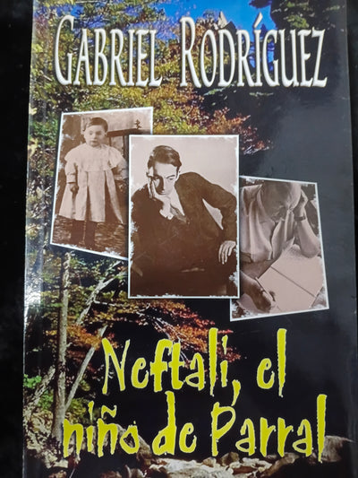 Neftalí, el niño de Parral