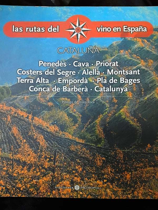 LAS RUTAS DEL VINO EN ESPAÑA