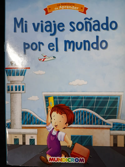 Mi viaje soñado por el mundo