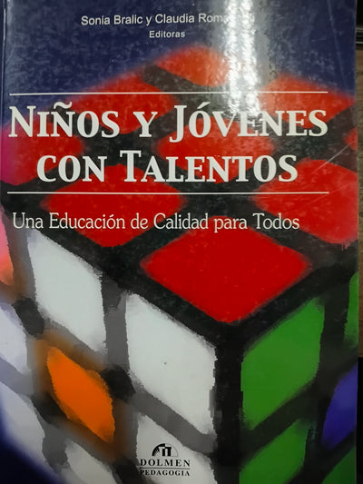Niños y jóvenes con talentos : una educación de calidad para todos