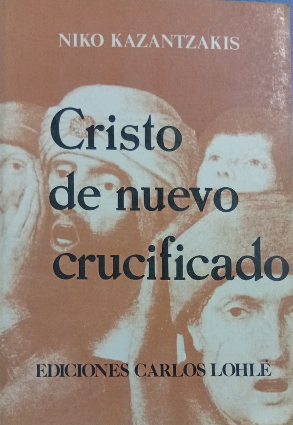 Cristo de nuevo crucificado