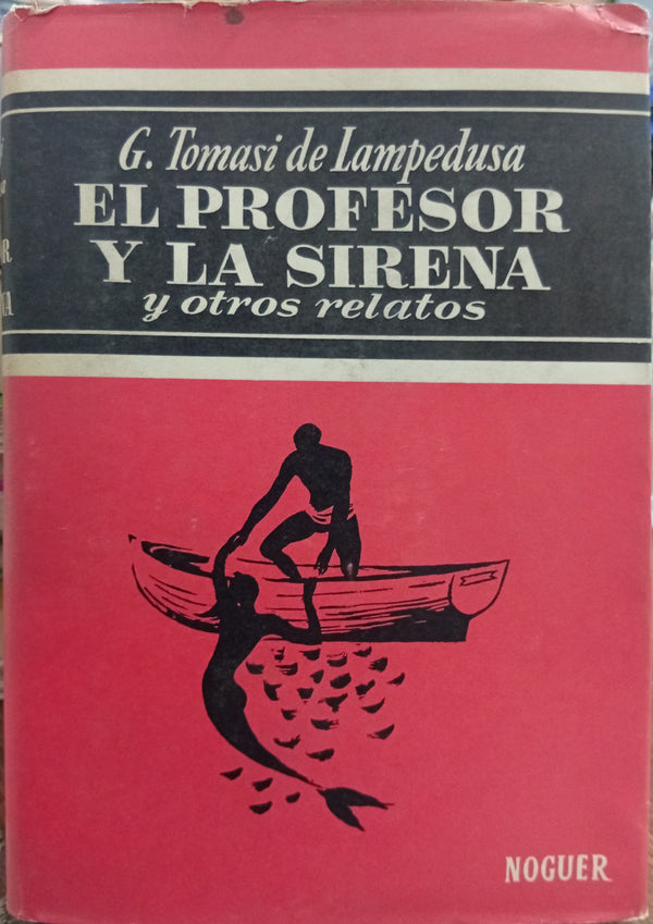 El profesor y la sirena y otros relatos