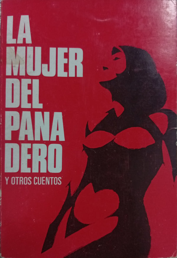 La mujer del panadero y otros cuentos