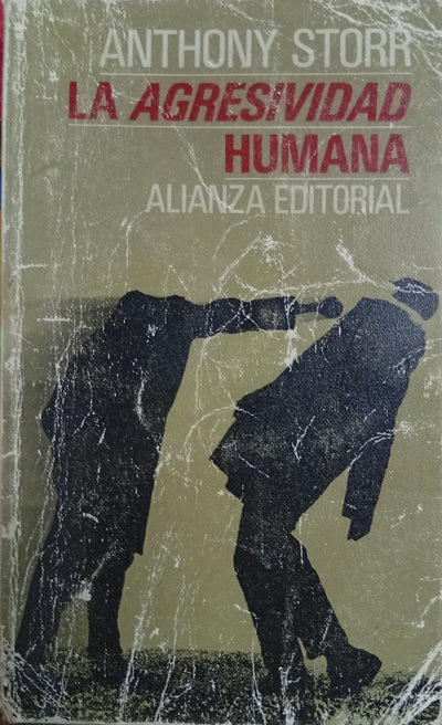 La agresividad humana