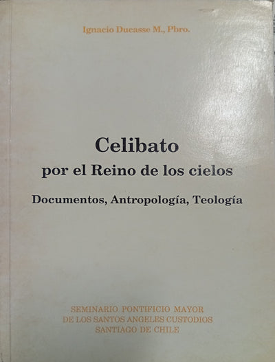 Celibato por el Reino de los cielos