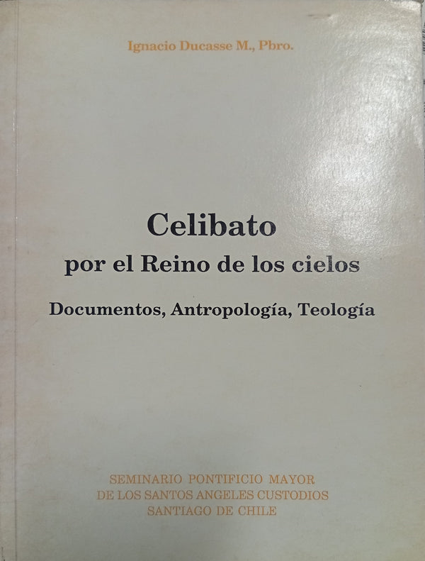 Celibato por el Reino de los cielos