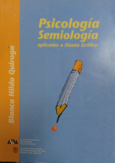 Psicología y semiología aplicadas al diseño gráfico