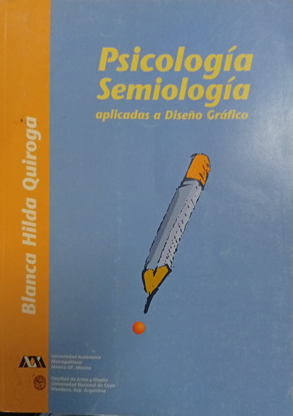 Psicología y semiología aplicadas al diseño gráfico