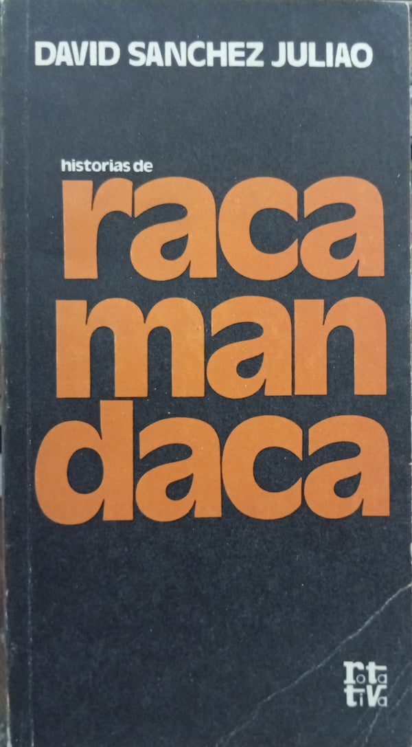 Historias de racamandaca