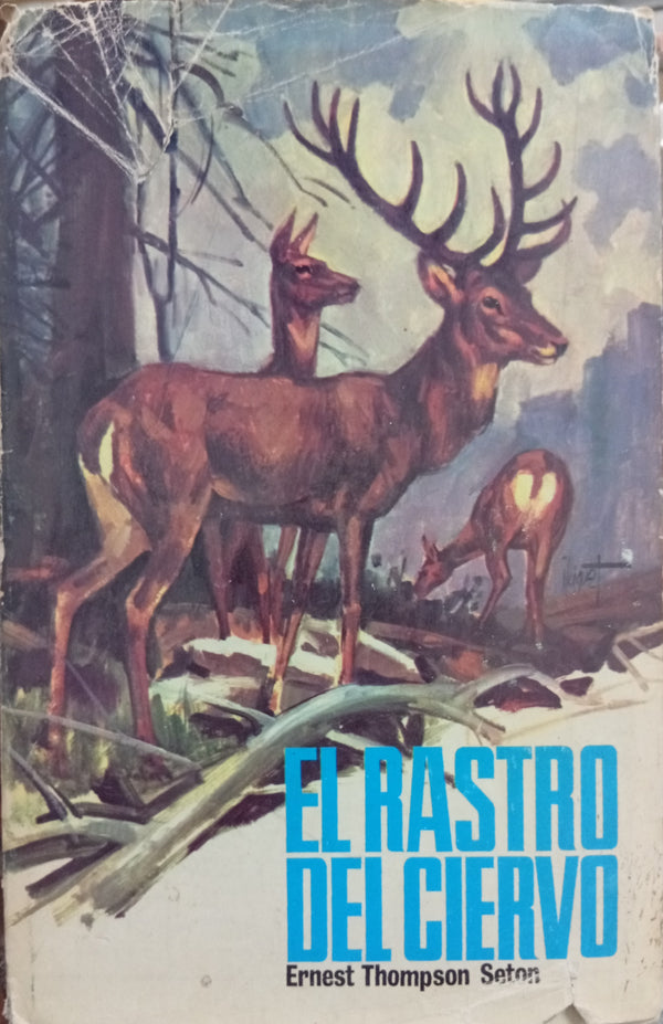 El rastro del ciervo