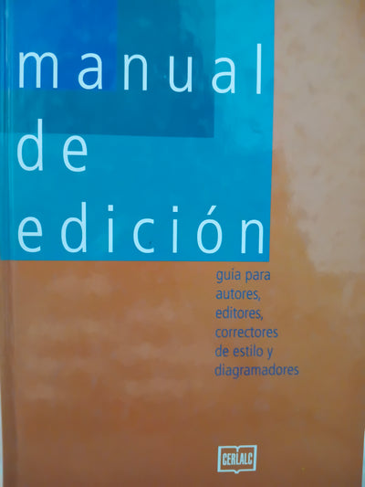 manual de edición guía para autores editores correctores de estilo y diagramadores