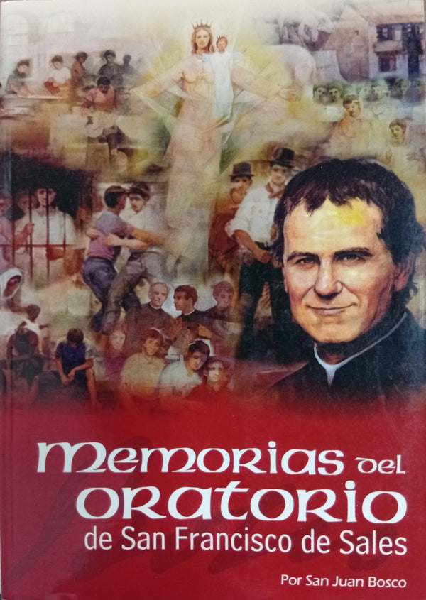 Memorias del Oratorio de San Francisco de Sales