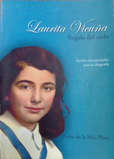 Laurita Vicuña: Regalo del cielo