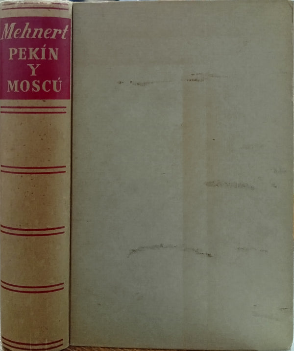 Pekín y Moscú