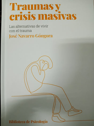 Traumas y crisis masivas