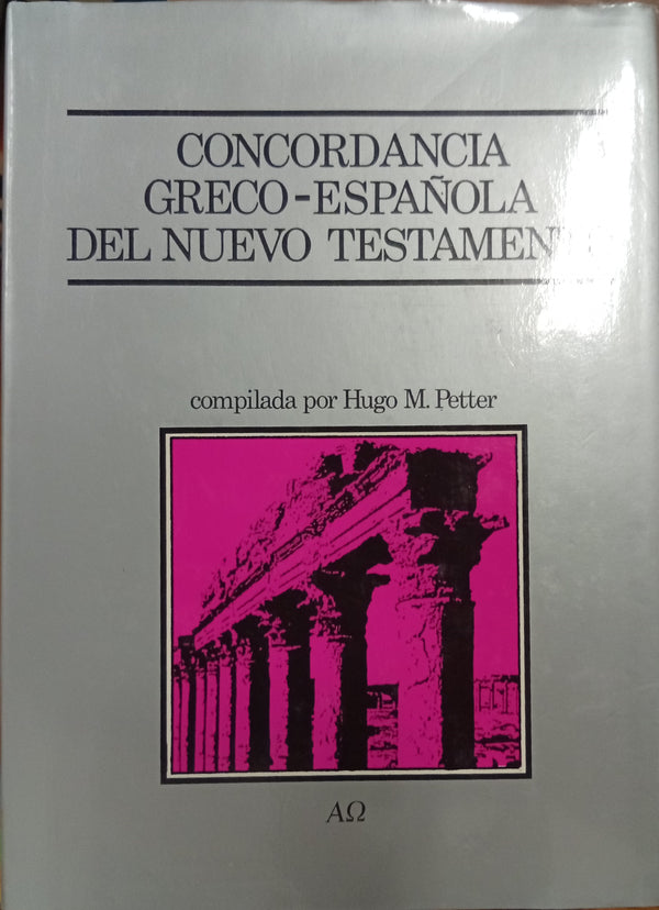 Concordancia greco-española del Nuevo Testamento