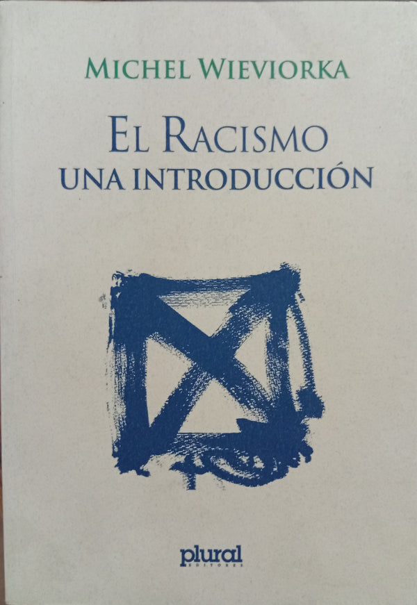 El racismo, una introducción