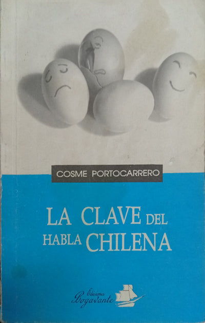 La clave del habla chilena