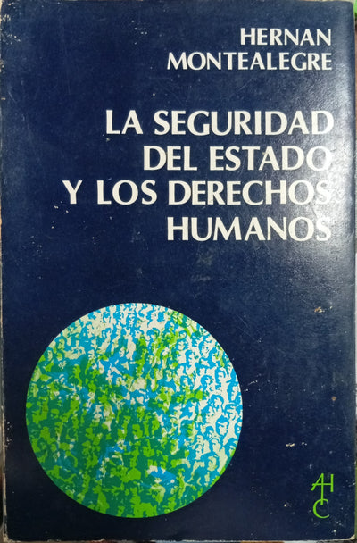 La seguridad del Estado y los derechos humanos
