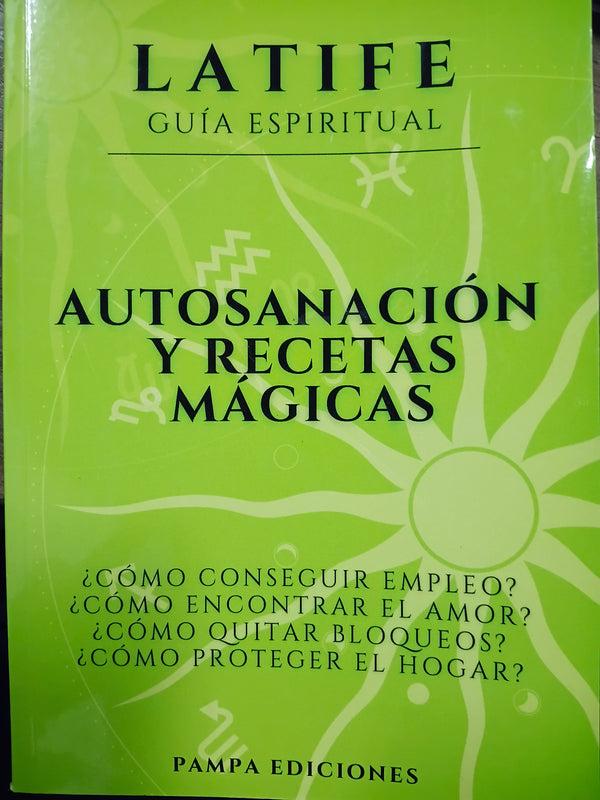 Auto sanación y recetas mágicas
