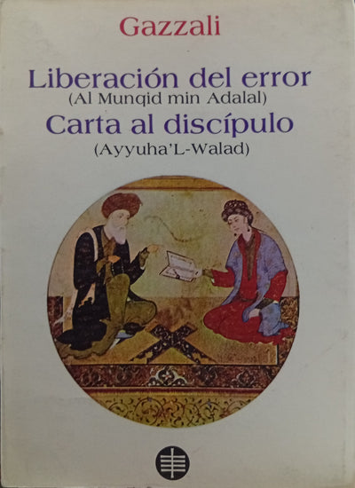 Liberación del error / Carta al discípulo