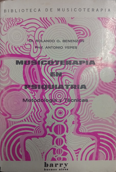 Musicoterapia en psiquiatría: metodología y técnicas