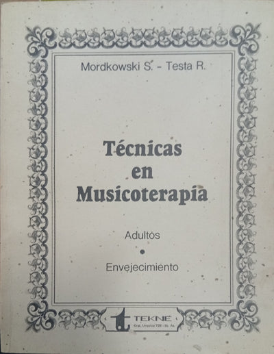 Técnicas en Musicoterapia: Adultos – Envejecimiento