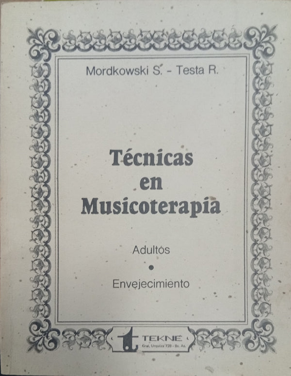 Técnicas en Musicoterapia: Adultos – Envejecimiento