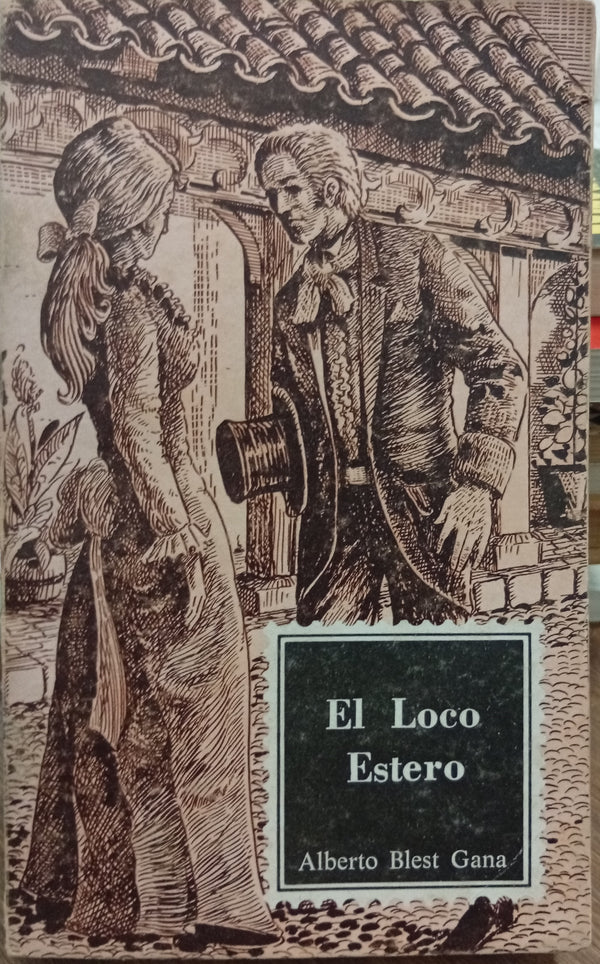 El loco Estero