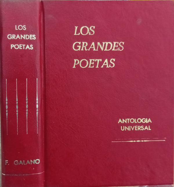 Los grandes poetas: Antología poética universal