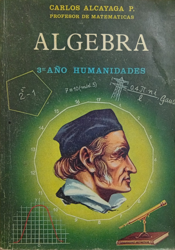 Álgebra. Tomo III – 3.er Año Humanidades