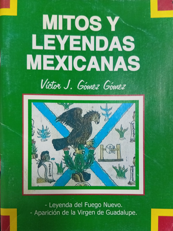 Mitos y leyendas mexicanas