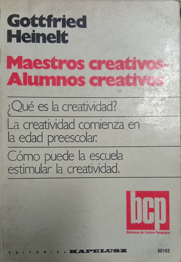 Maestros creativos, alumnos creativos