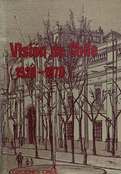 Visión de Chile (1920-1970)