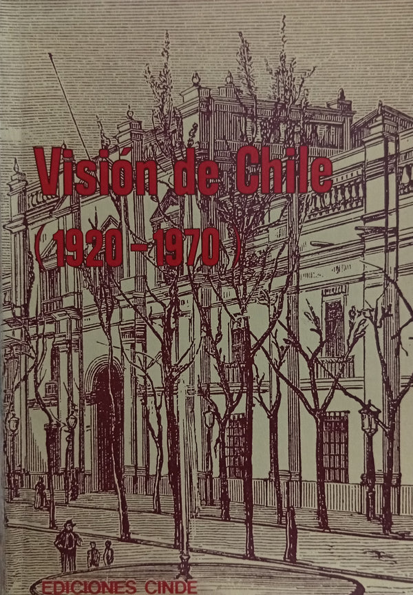 Visión de Chile (1920-1970)