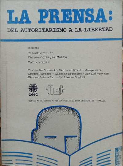 La prensa: del autoritarismo a la libertad