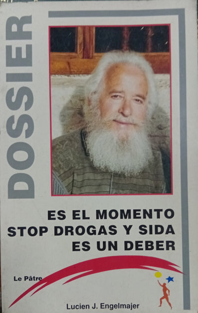 Es el momento: Stop drogas y SIDA es un deber