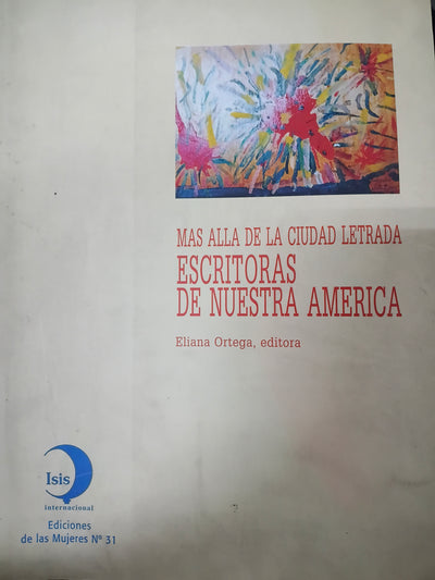 Más allá de la ciudad letrada: escritoras de nuestra América