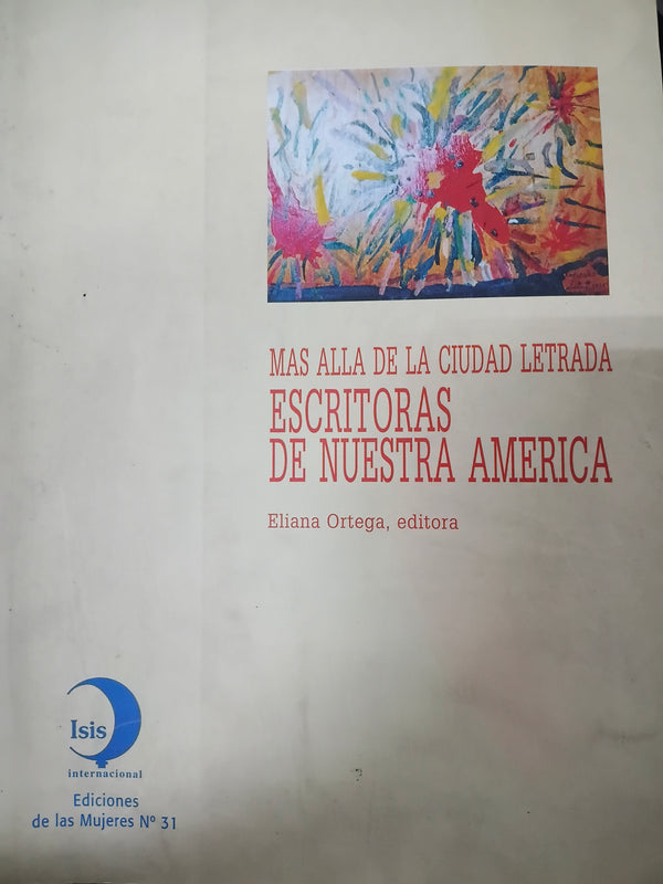Más allá de la ciudad letrada: escritoras de nuestra América