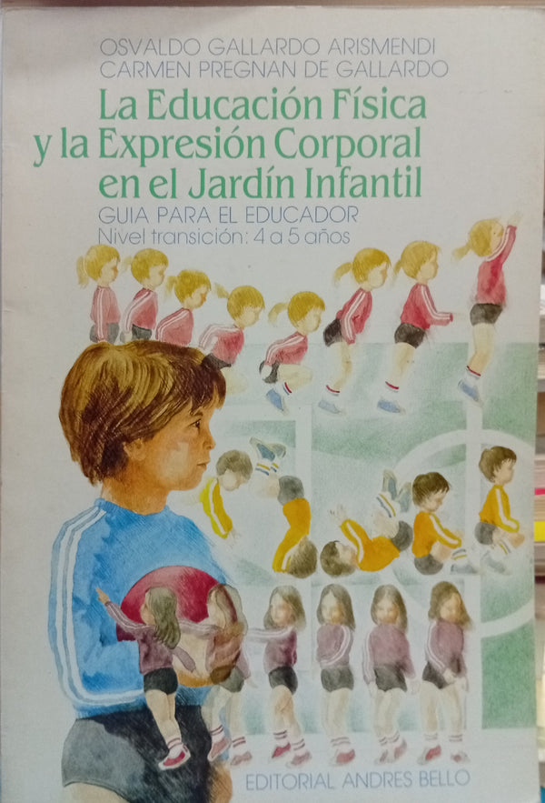 La educación física y la expresión corporal en el jardín infantil