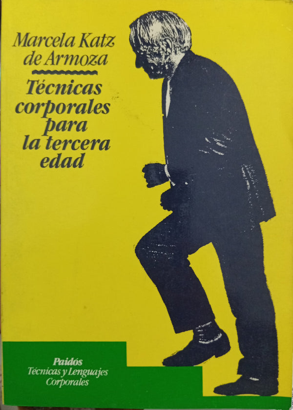 Técnicas corporales para la tercera edad