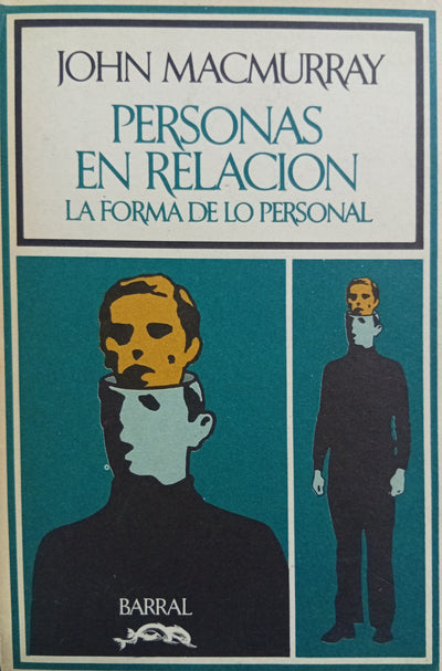 Personas en relación: La forma de lo personal